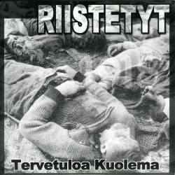 Riistetyt : Tervetuloa Kuolema